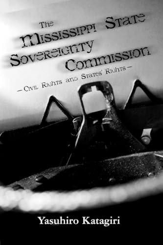Book cover depicting typewriter keys with title "The Mississippi State Sovereignty Commission.