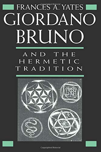 Book cover for Giordano Bruno and the Hermetic Tradition featuring geometric and esoteric symbols.