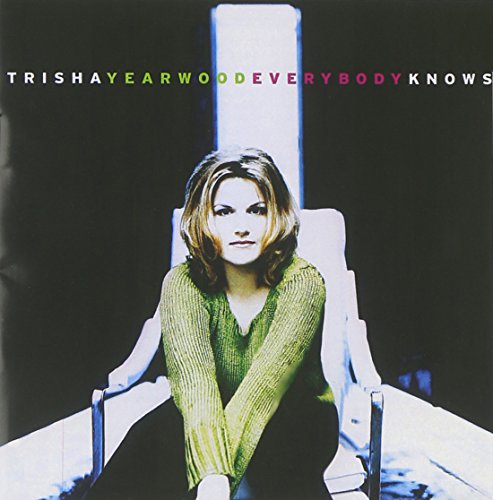 Yearwood,trisha - Everybody Knows [CD]