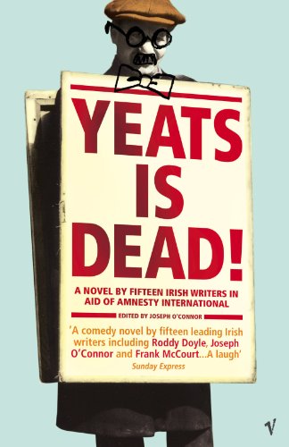 Book cover: "Yeats Is Dead!" with a figure holding a red sign.
