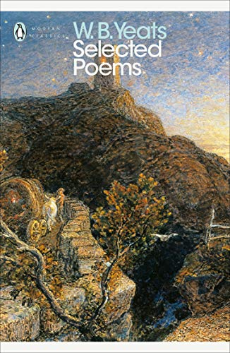Book cover of W.B. Yeats Selected Poems featuring a painting of a rocky landscape.