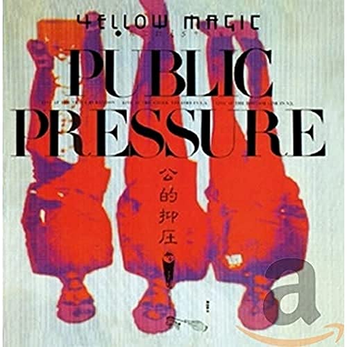 Album cover showing three inverted red silhouettes with text Yellow Magic Orchestra Public Pressure.