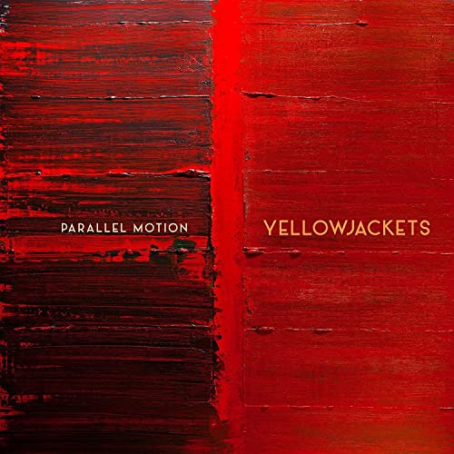 Yellowjackets “Parallel Motion” CD cover: red textured background, white text.