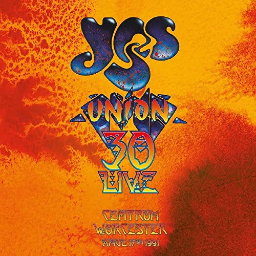CD cover with Yes Union 30 Live logo on an orange and red background.