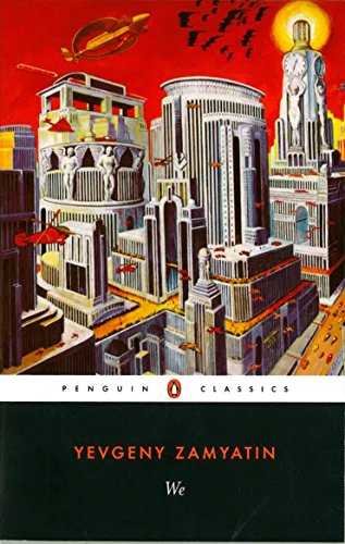 "Book cover with futuristic cityscape, red sky, and spaceship, titled 'We' by Yevgeny Zamyatin."