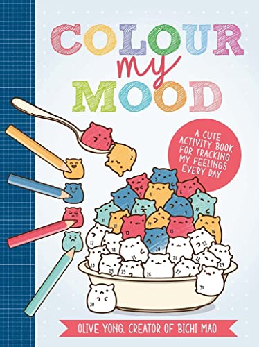 Book cover with colorful, cartoon faces and the title "Colour My Mood".