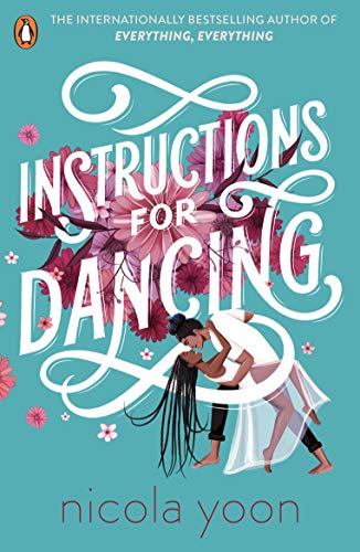 Book cover for Instructions for Dancing showing a couple dancing amidst pink floral illustrations.