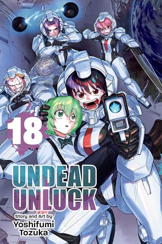 Manga volume cover: characters in spacesuits, large “18” and “Undead Unluck” text.