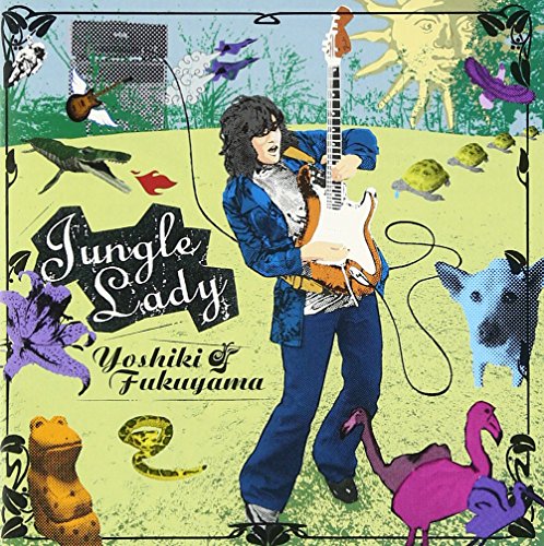 CD cover for Yoshiki Fukuyama’s “Jungle Lady” featuring a guitarist and animals.