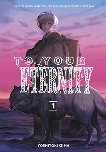 Manga cover: boy with wolf, pink and purple sky, title “To Your Eternity 1”.