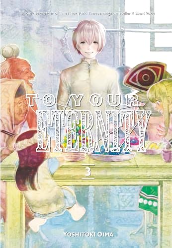 To Your Eternity" manga volume 3 cover with characters and floral design.