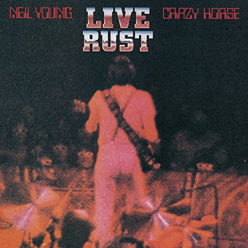 Neil Young’s Live Rust album cover, a blurry image of a guitarist.