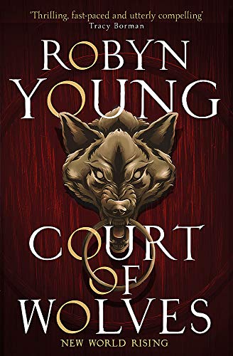 Book cover: “Court of Wolves” with a wolf’s head illustration.