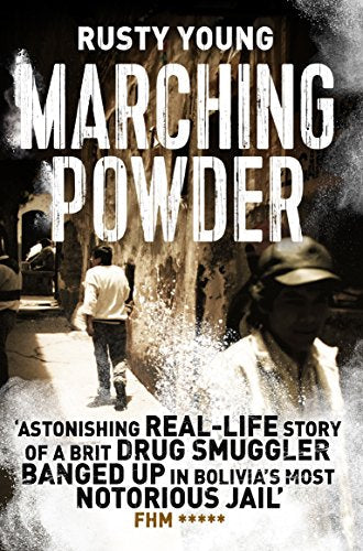 Book cover for “Marching Powder” with blurred figures walking in Bolivia.