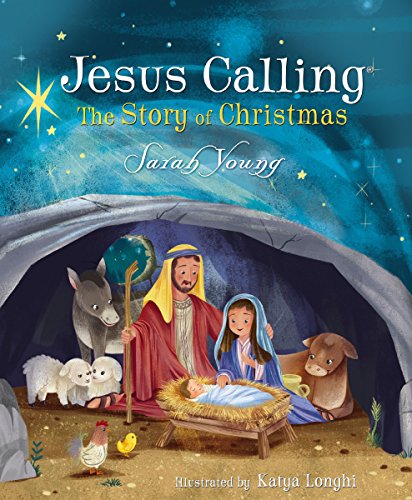 Nativity scene illustration from "Jesus Calling: The Story of Christmas" book.