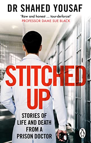 Book cover: doctor’s back, red title "Stitched Up," prison bars background.