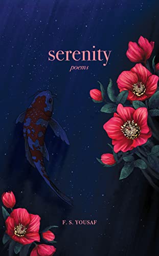 Book cover: “Serenity: Poems” with koi fish, red flowers, and dark background.