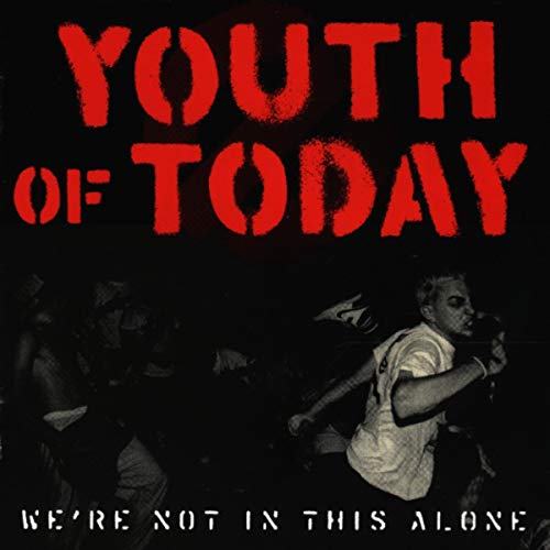 CD cover for Youth Of Today's "We're Not in This Alone" album.