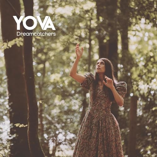Album cover for Yova's Dreamcatchers: woman in forest with raised arms.