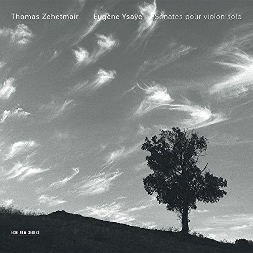CD cover: cloudy sky, lone tree, text “Ysaye - Sonates pour violon solo”.