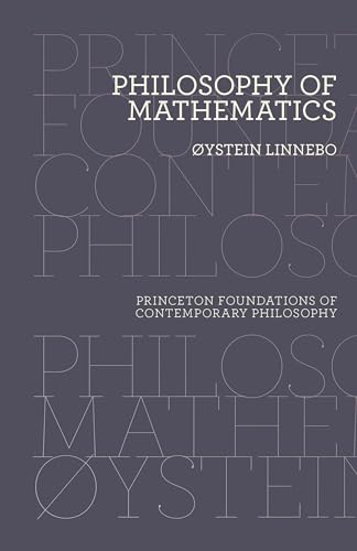 Book cover: "Philosophy of Mathematics" by Øystein Linnebo, grey background.