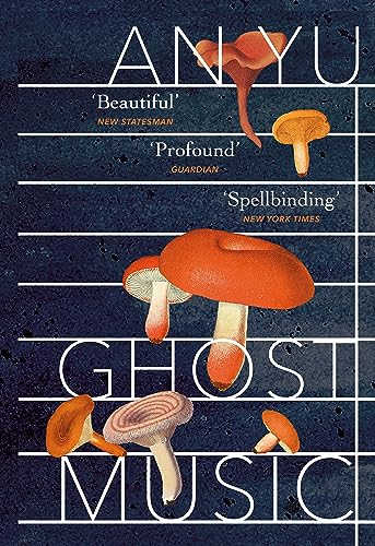Book cover with illustrated mushrooms and bold white text: "Ghost Music".