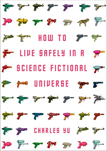 Book cover with colorful ray guns and title "How to Live Safely".