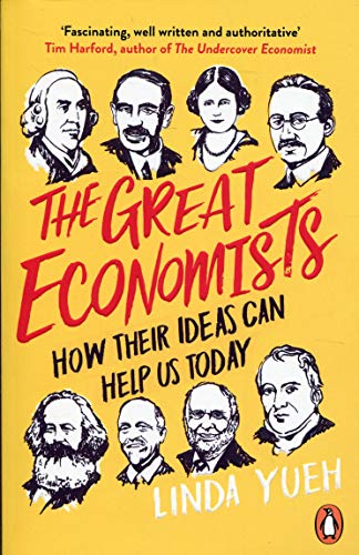 "Book cover: yellow background, title 'The Great Economists', portraits of economists, author's name."