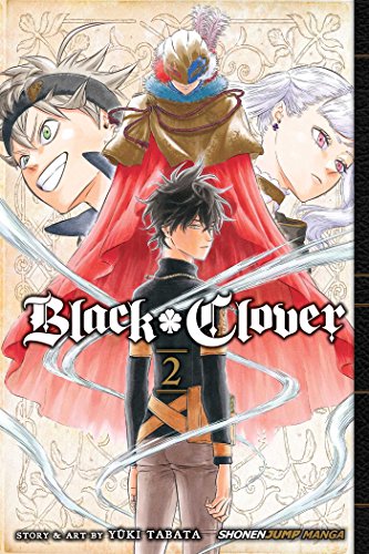 "Black Clover, Vol. 2 manga cover featuring a young man with three characters behind."