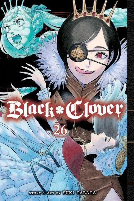 Black Clover volume 26 manga cover featuring characters with crowns and an eye patch.