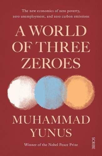 Book cover: “A World of Three Zeroes” by Muhammad Yunus, with abstract circles.