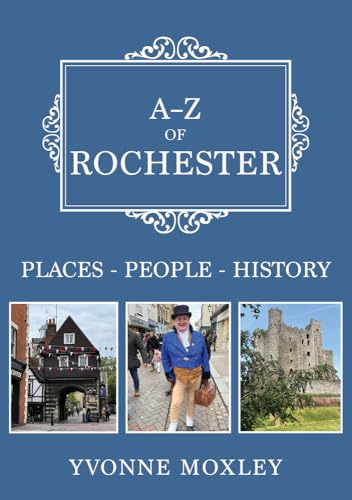 Book cover: “A-Z of Rochester” with images of buildings and a person.