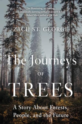 Book cover: tall trees in a forest with title “The Journeys of Trees.”