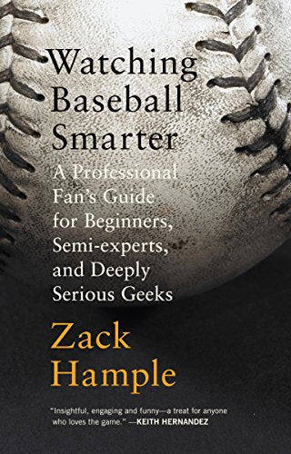 Book cover: "Watching Baseball Smarter" with a close-up of a baseball.