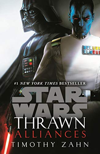 "Book cover featuring Darth Vader and Grand Admiral Thrawn with title 'Star Wars: Thrawn Alliances'."