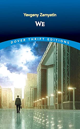 Book cover for "We" by Yevgeny Zamyatin, featuring a futuristic cityscape.