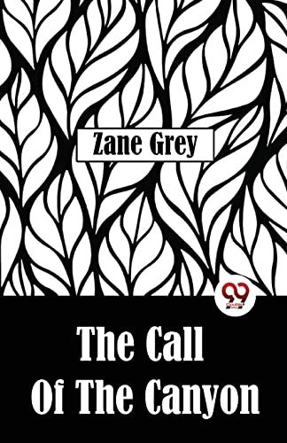 Book cover with white leaf pattern, author “Zane Grey”, and title text.