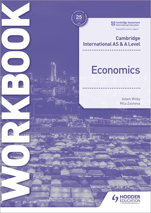 PurpleLpurple cover of Cambridge International AS and A Level Economics Workbook by Hodder Education.