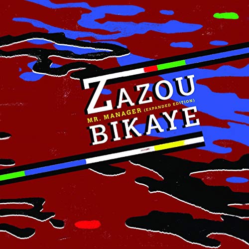 "Album cover with 'Zazou Bikaye' in white text on red and blue abstract background."