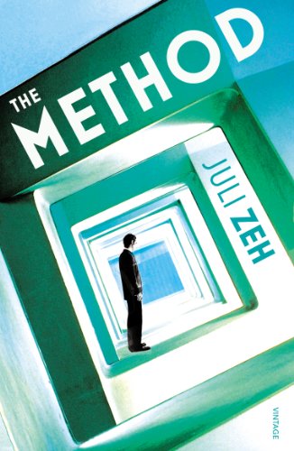 Book cover: "The Method" by Juli Zeh, featuring a man in a green frame.