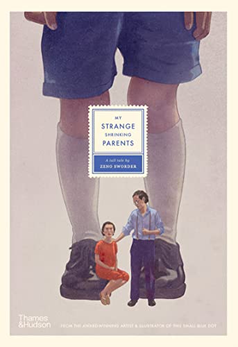 Book cover depicting small parents under enormous legs and shoes.