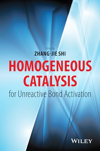 Book cover: "Homogeneous Catalysis for Unreactive Bond Activation" by Wiley.