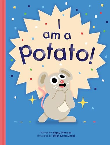 Children's book cover titled I am a Potato featuring a cartoon mouse on blue.