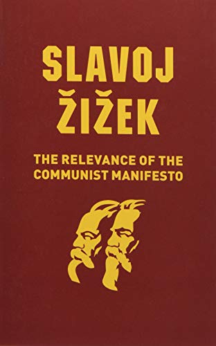 Red book cover with gold text: "Slavoj Žižek, The Relevance of the Communist Manifesto.
