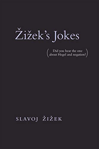 Book cover: “Žižek’s Jokes” by Slavoj Žižek, dark gray background.