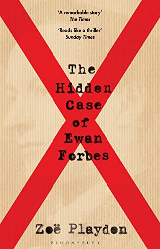 Book cover: red "X" design over beige, title "The Hidden Case of Ewan Forbes".