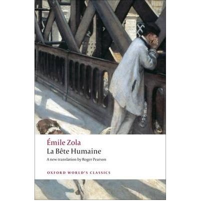 Book cover: “La Bête Humaine” by Émile Zola, featuring a man on a bridge.