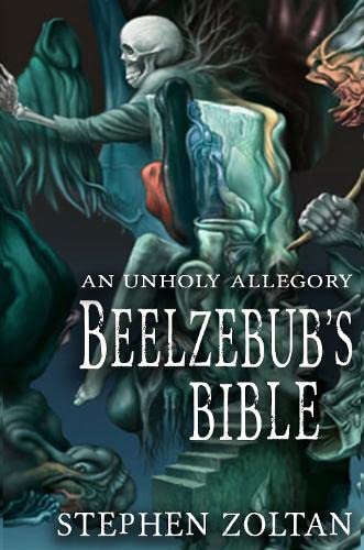 Book cover with skeletal figures and ornate lettering: "Beelzebub's Bible.