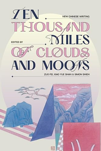 Book cover: “Ten Thousand Miles of Clouds and Moons” with landscape art.