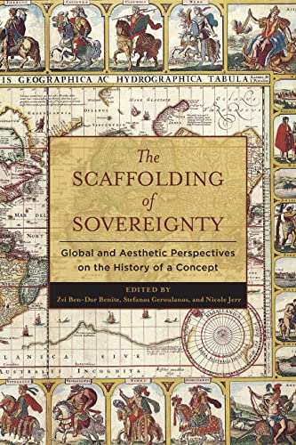 Book cover with historical map background and gold title: "The Scaffolding of Sovereignty.